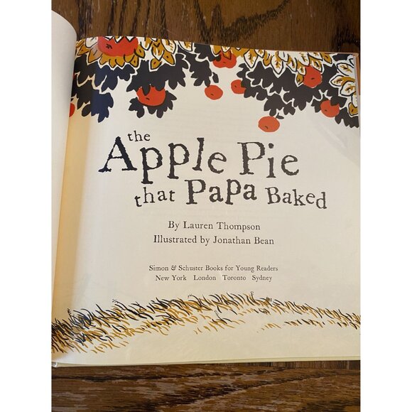 The Apple Pie That Papa Baked Hardcover Childrens Book By Lauren Thompson - Picture 4 of 11